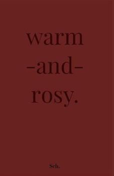 Paperback Warm -And- Rosy. Book
