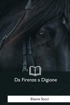 Paperback Da Firenze a Digione [Italian] Book