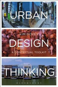 Paperback Urban Design Thinking: A Conceptual Toolkit Book