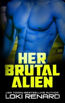 Paperback Her Brutal Alien: A Dark SciFi Romance Book