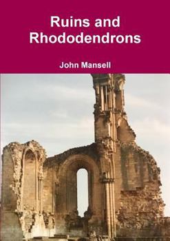 Paperback Ruins and Rhododendrons Book