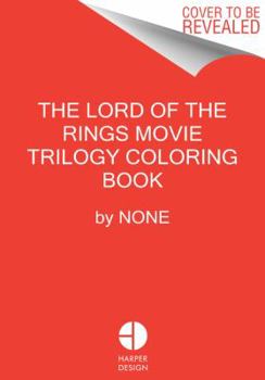 The Lord of the Rings Movie Trilogy Colouring Book (Standard)
