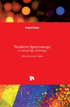 Hardcover Terahertz Spectroscopy: A Cutting Edge Technology Book