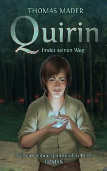 Hardcover Quirin findet seinen Weg [German] Book