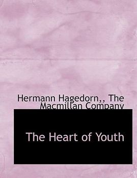 Paperback The Heart of Youth Book