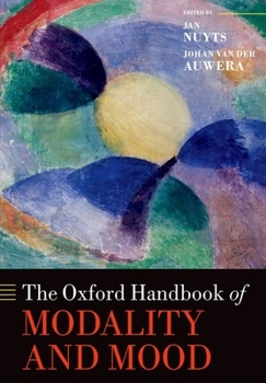 Paperback The Oxford Handbook of Modality and Mood Book