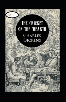 Paperback The Cricket on the Hearth Annotated Book