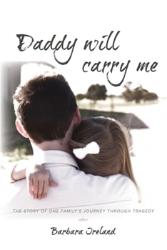 Paperback Daddy Will Carry Me Book