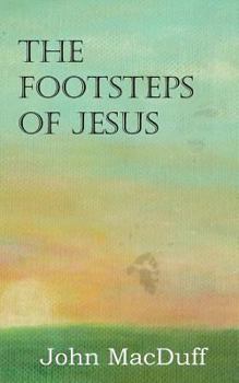 Paperback The Footsteps of Jesus Book