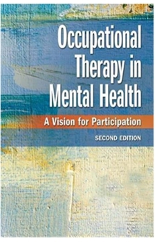 Paperback Occupational Therapy in Mental Health Book