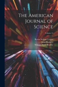 Paperback The American Journal of Science; Volume 11 Book