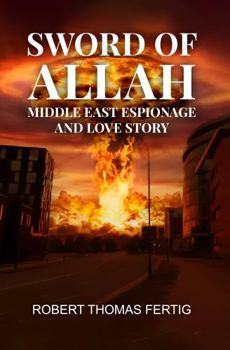 Paperback SWORD of ALLAH Middle East Espionage & Love Story Book