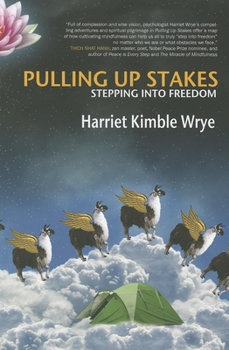 Paperback Pulling Up Stakes: Stepping into Freedom Book