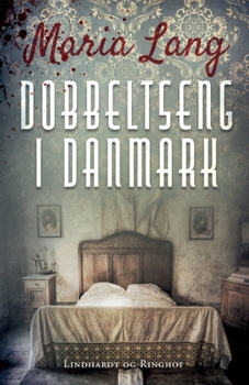 dobbeltseng i danmark - Book #28 of the Christer Wijk