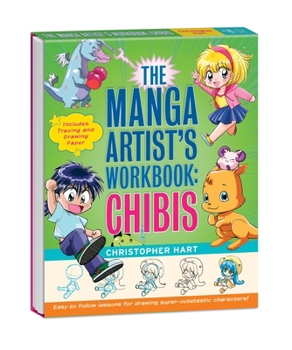 Misc. The Manga Artist's Workbook: Chibis: Easy to Follow Lessons for Drawing Super-Cute Characters Book