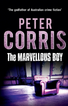 The Marvellous Boy - Book #3 of the Cliff Hardy