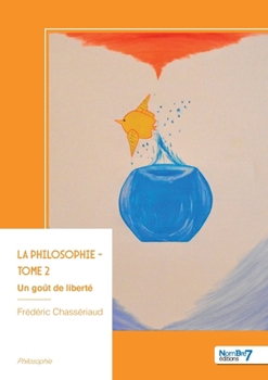 Paperback La philosophie - Tome 2 [French] Book