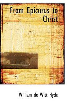 Hardcover From Epicurus to Christ Book