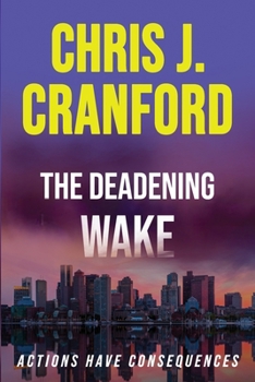 Paperback The Deadening Wake Book