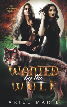 Paperback Wanted by the Wolf Book