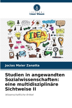 Paperback Studien in angewandten Sozialwissenschaften: eine multidisziplinäre Sichtweise II [German] Book