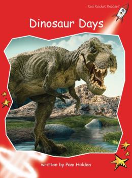 Dinosaur Days - Book  of the Red Rocket Readers