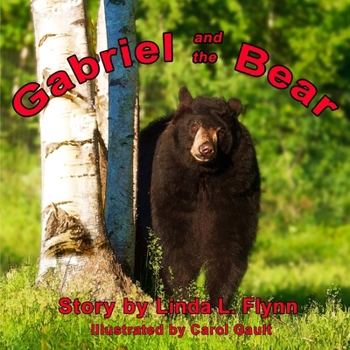 Paperback Gabriel and the Bear Book