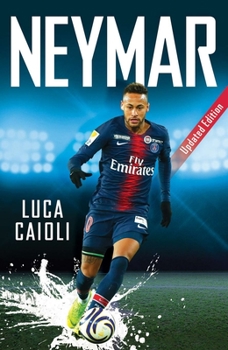 Paperback Neymar: 2023 Updated Edition Book