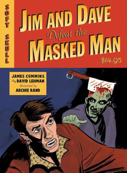 Paperback Jim and Dave Defeat the Masked Man Book