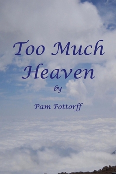 Paperback Too Much Heaven Book