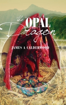 Hardcover The Opal Dragon Book