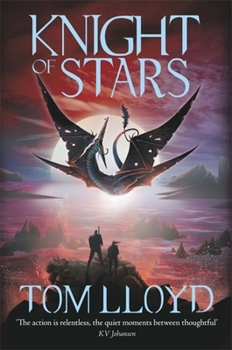 Knight of Stars - Book #3 of the God Fragments