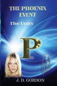 Paperback The Phoenix Event: The Unity Book