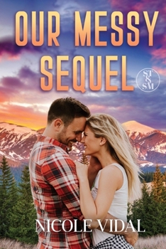 Paperback Our Messy Sequel Book