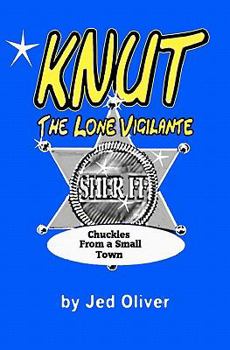 Paperback Knut: The Lone Vigilante Book