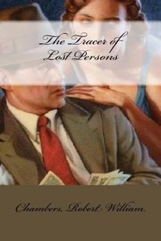 Paperback The Tracer of Lost Persons Book