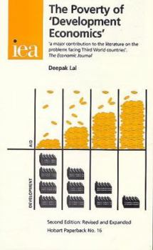 Paperback The poverty of 'development economics' Book