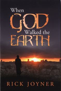 Paperback When God Walked the Earth Book