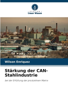 Paperback Stärkung der CAN-Stahlindustrie [German] Book