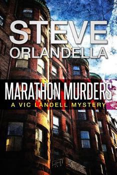 Paperback Marathon Murders: A Vic Landell Mystery Book
