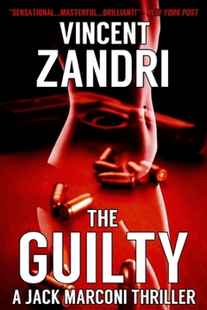 The Guilty - Book #3 of the Jack "Keeper" Marconi