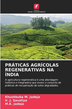 Práticas Agrícolas Regenerativas Na Índia (Portuguese Edition)
