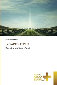 Paperback Le SAINT- ESPRIT [French] Book