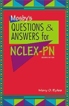 Hardcover Mosby's Questions & Answers for the Nclex-PN (R) Examination Book