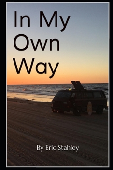 Paperback In My Own Way Book