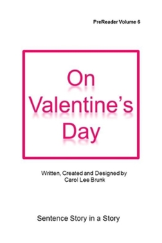 Paperback On Valentines Day: On Valentines Day Book