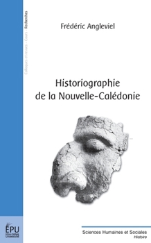Paperback Historiographie de la Nouvelle-Calédonie [French] Book
