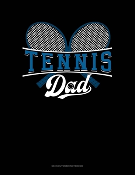 Paperback Tennis Dad: Genkouyoushi Notebook Book