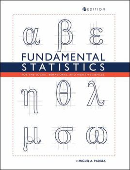 Paperback Fundamental Statistics for the Social, Behavioral, and Health Sciences Book