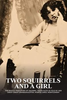 Paperback Two Squirrels and A Girl Book